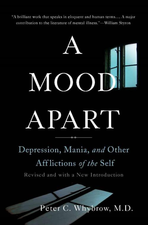 Cover of the book A Mood Apart by Peter C. Whybrow, Basic Books