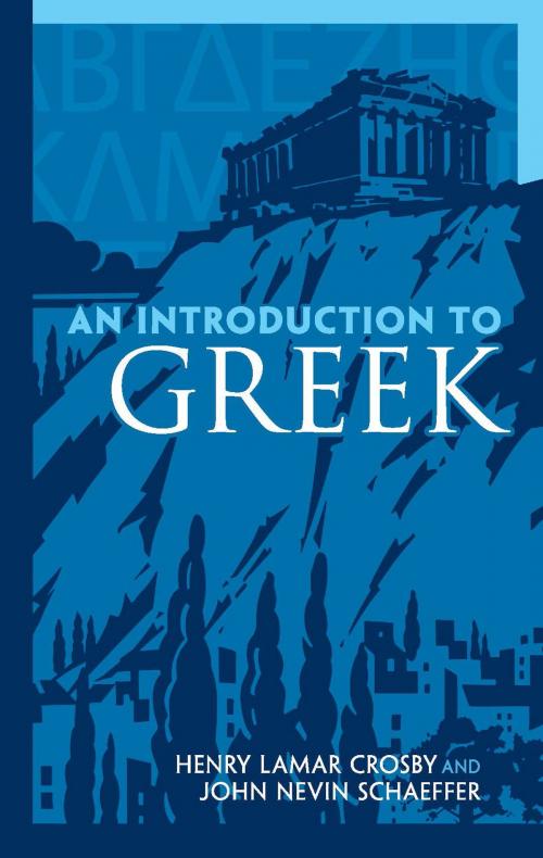 Cover of the book An Introduction to Greek by John Nevin Schaeffer, Henry Lamar Crosby, Dover Publications