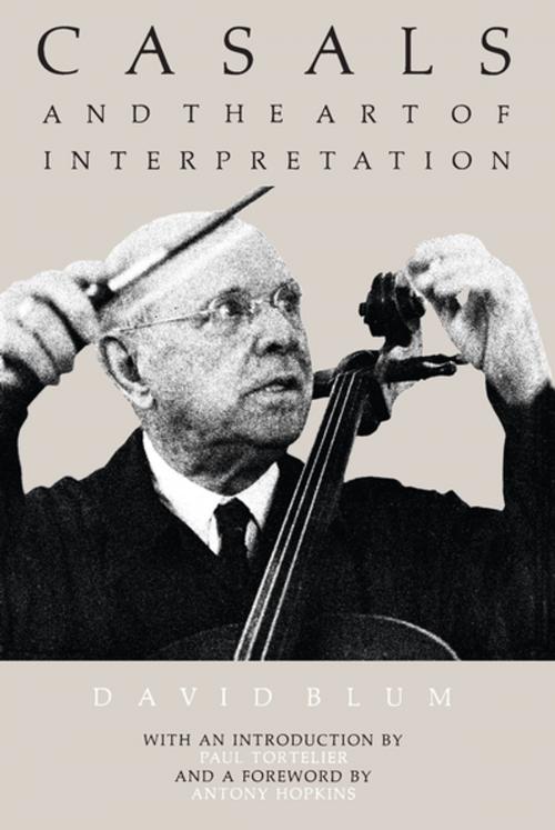 Cover of the book Casals and the Art of Interpretation by David Blum, University of California Press