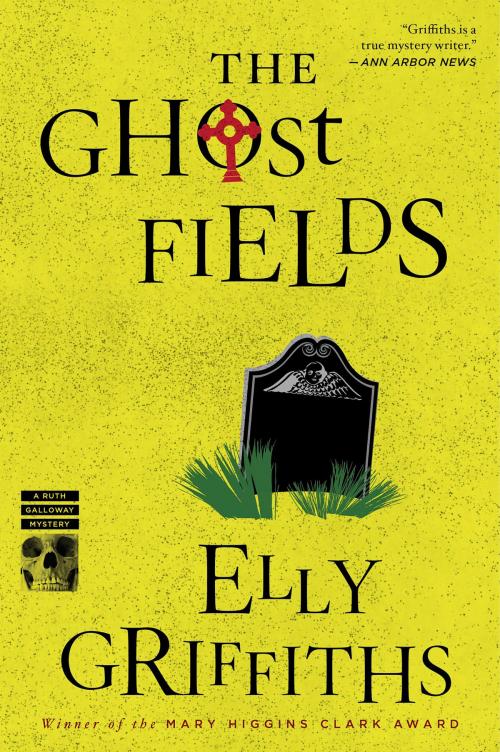 Cover of the book The Ghost Fields by Elly Griffiths, HMH Books