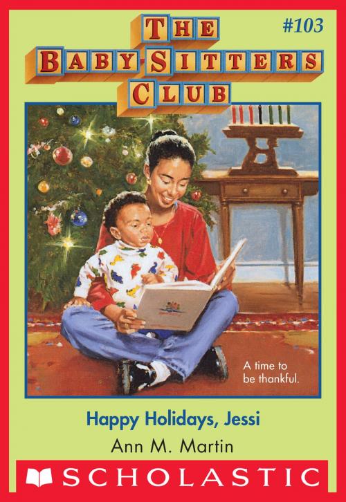 Cover of the book The Baby-Sitters Club #103: Happy Holidays, Jessi by Ann M. Martin, Scholastic Inc.