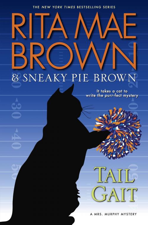 Cover of the book Tail Gait by Rita Mae Brown, Random House Publishing Group