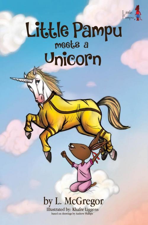 Cover of the book Little Pampu Meets a Unicorn by L. McGregor, Little Pampu & CB, Inc.