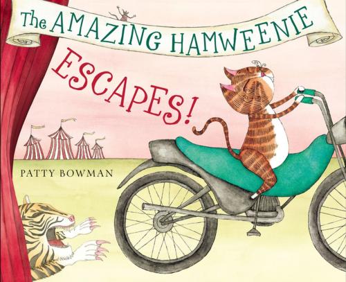 Cover of the book The Amazing Hamweenie Escapes! by Patty Bowman, Penguin Young Readers Group