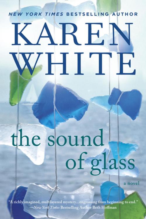 Cover of the book The Sound of Glass by Karen White, Penguin Publishing Group