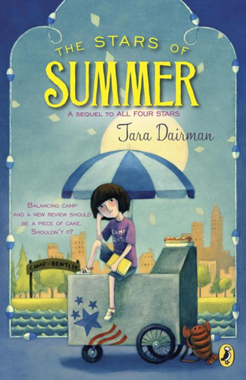 Cover of the book The Stars of Summer by Tara Dairman, Penguin Young Readers Group
