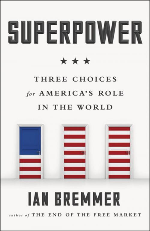 Cover of the book Superpower by Ian Bremmer, Penguin Publishing Group