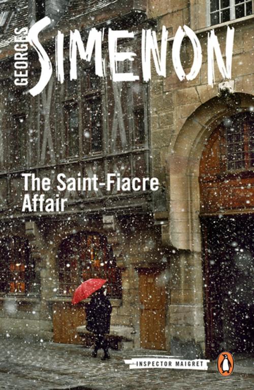Cover of the book The Saint-Fiacre Affair by Georges Simenon, Penguin Publishing Group