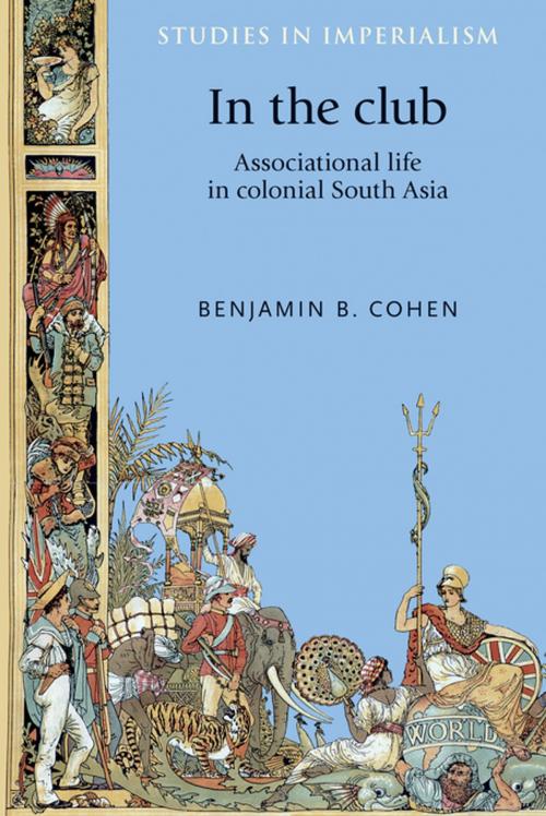 Cover of the book In the club by Benjamin Cohen, Manchester University Press