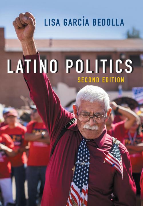 Cover of the book Latino Politics by Lisa Garcia Bedolla, Wiley