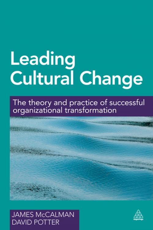 Cover of the book Leading Cultural Change by Professor James McCalman, Dr David Potter, Kogan Page
