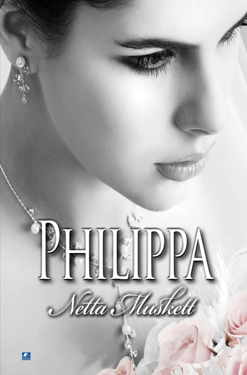 Cover of the book Philippa by Netta Muskett, House of Stratus