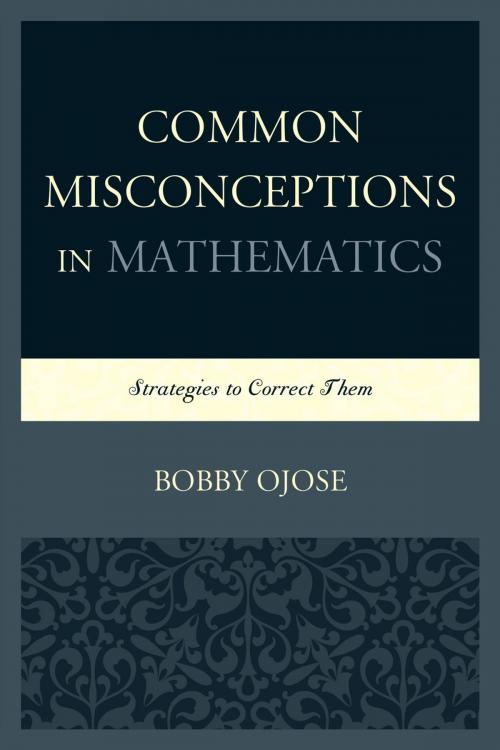 Cover of the book Common Misconceptions in Mathematics by Bobby Ojose, UPA