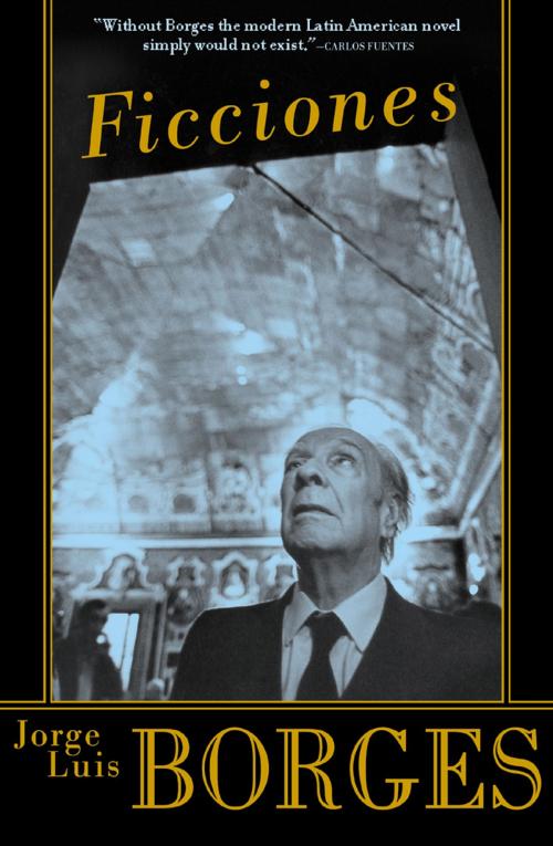 Cover of the book Ficciones by Jorge Luis Borges, Grove Atlantic
