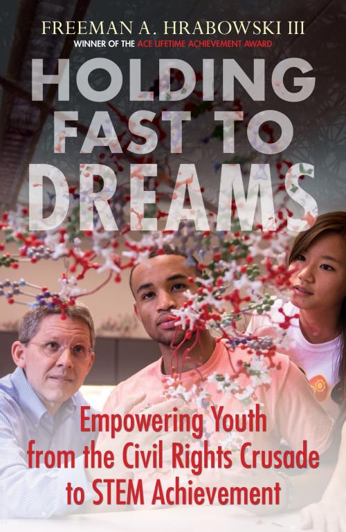 Cover of the book Holding Fast to Dreams by Freeman A. Hrabowski III, Beacon Press