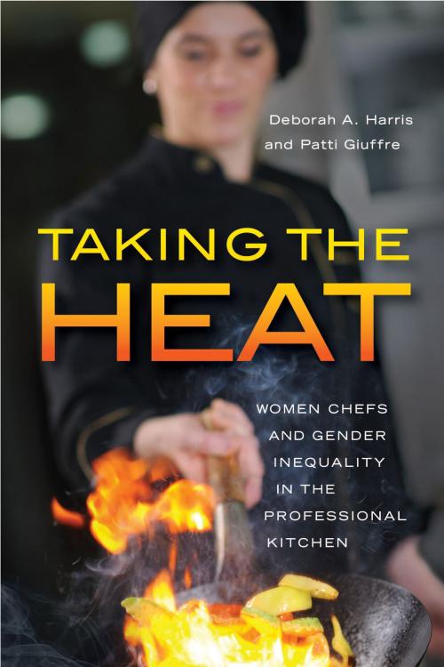 Cover of the book Taking the Heat by Deborah A. Harris, Patti Giuffre, Rutgers University Press