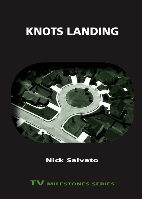 Cover of the book Knots Landing by Nick Salvato, Wayne State University Press
