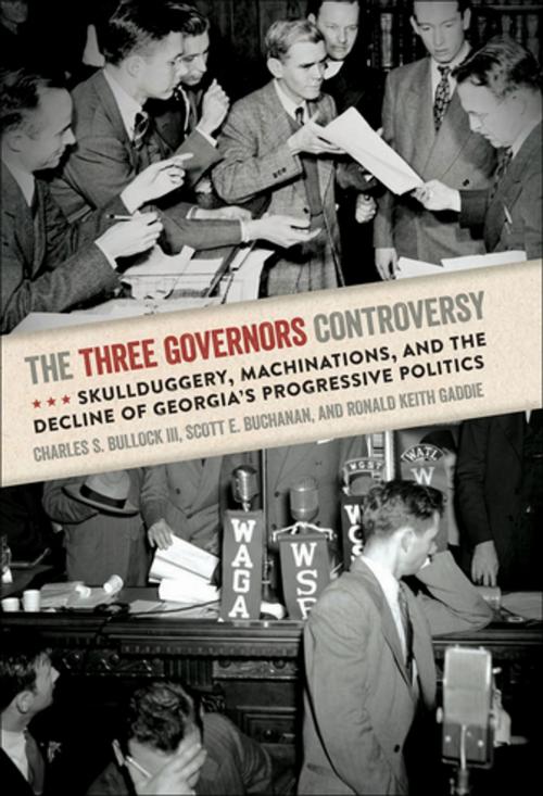 Cover of the book The Three Governors Controversy by Charles S. Bullock III, Scott E. Buchanan, Ronald Keith Gaddie, University of Georgia Press