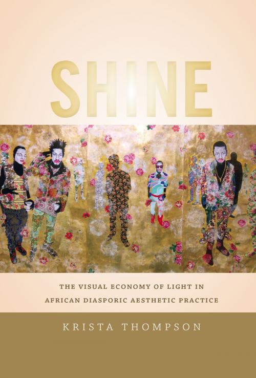 Cover of the book Shine by Krista A. Thompson, Duke University Press