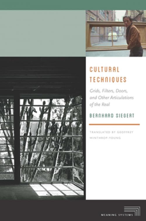 Cover of the book Cultural Techniques by Bernhard Siegert, Fordham University Press