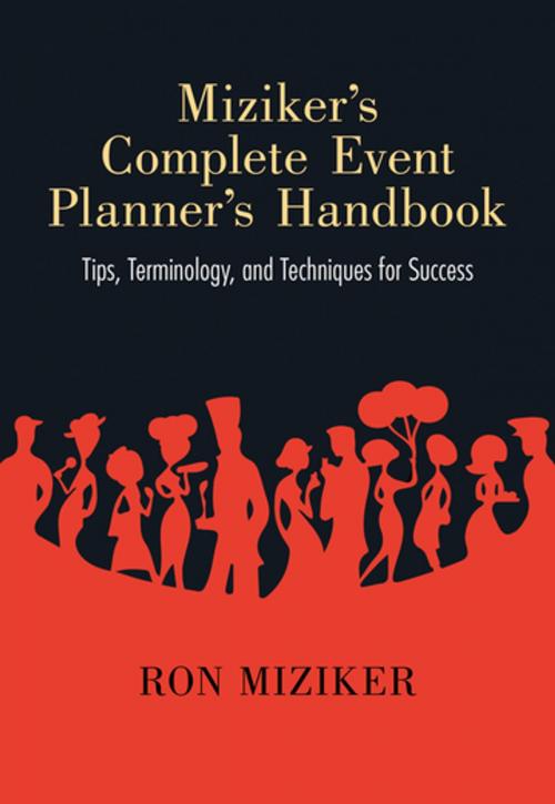 Cover of the book Miziker’s Complete Event Planner’s Handbook by Ron Miziker, University of New Mexico Press