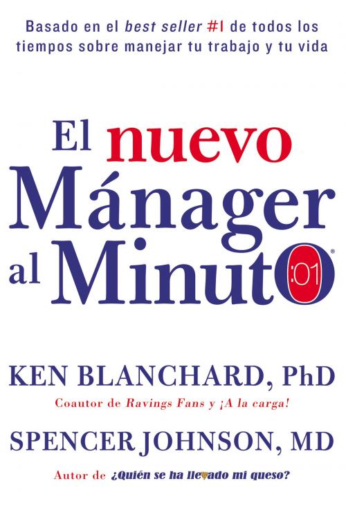 Cover of the book nuevo mAnager al minuto (One Minute Manager - Spanish Edition) by Ken Blanchard, Spencer Johnson M.D., HarperCollins Espanol