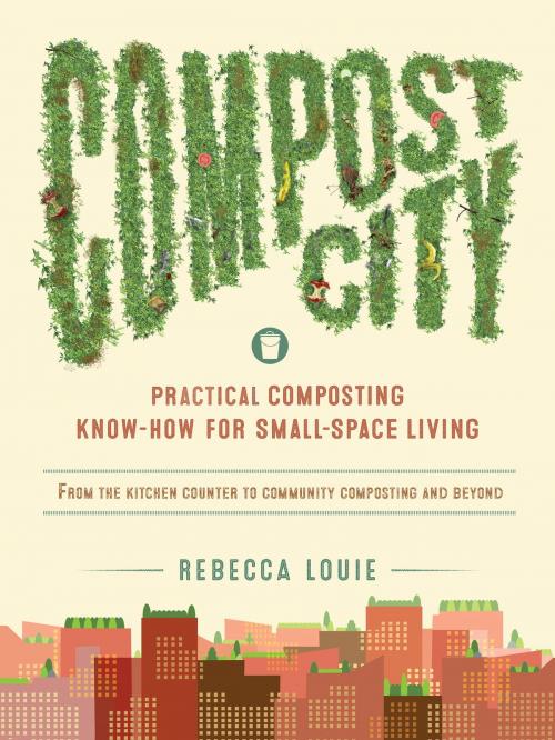 Cover of the book Compost City by Rebecca Louie, Shambhala