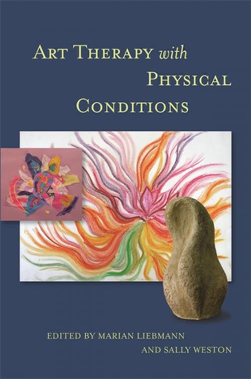 Cover of the book Art Therapy with Physical Conditions by Malcolm Learmonth, Karen Huckvale, Jo Beedell, Michele Wood, Simon Richardson, Don Ratcliffe, Julie Jackson, Nicki Power, Alison Hawtin, Cherry Lawrence, Kayleigh Orr, Michael Fischer, Jo Clifton, Jo Bissonnet, Carole Simpson, Sarah Lewis, Jessica Kingsley Publishers