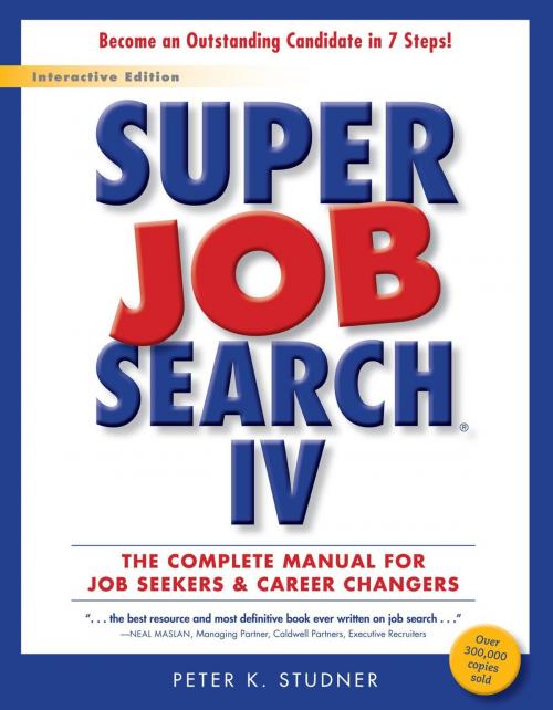 Cover of the book SUPER JOB SEARCH IV by peter studner, Jamenair Ltd.