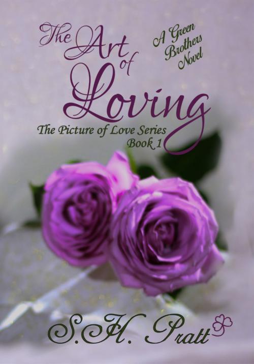 Cover of the book The Art of Loving by S. H. Pratt, Stefanie Pratt