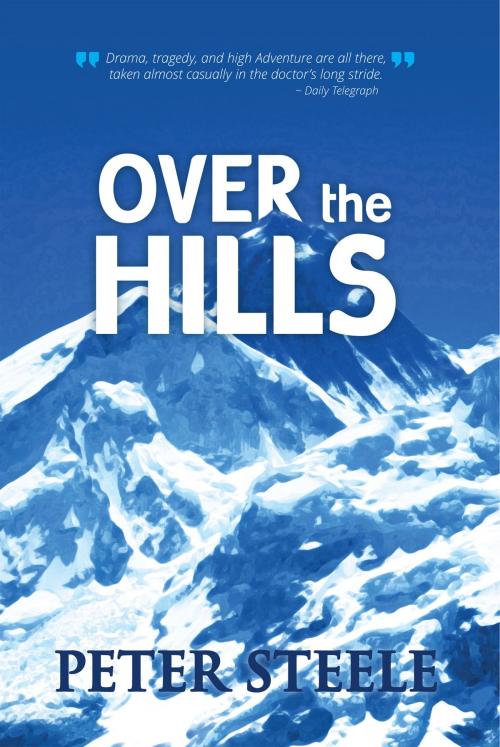 Cover of the book Over the Hills by Peter Steele, Peter Steele