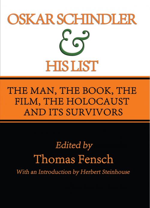 Cover of the book Oskar Schindler and His List by Thomas Fensch, New Century Books
