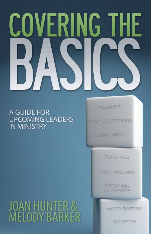 Cover of the book Covering the Basics by Joan Hunter, Melody Barker, Joan Hunter Ministries