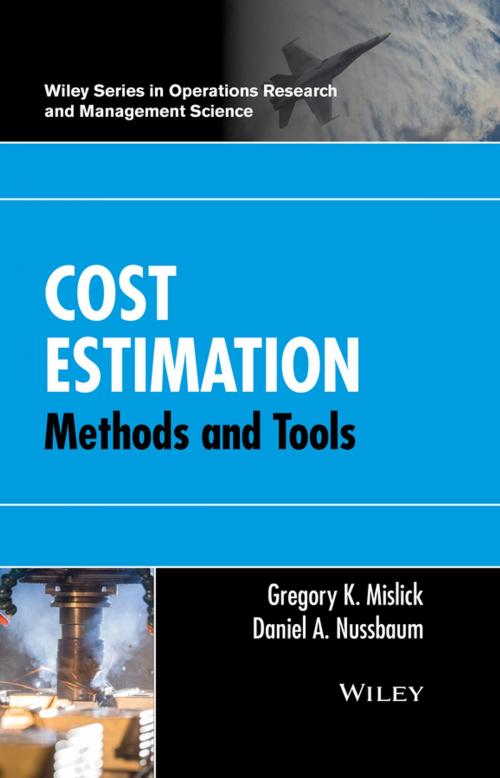 Cover of the book Cost Estimation by Gregory K. Mislick, Daniel A. Nussbaum, Wiley