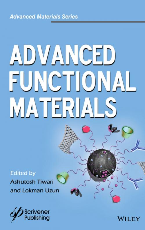 Cover of the book Advanced Functional Materials by Ashutosh Tiwari, Lokman Uzun, Wiley