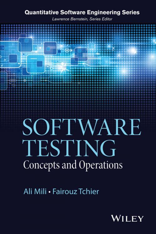 Cover of the book Software Testing by Ali Mili, Fairouz Tchier, Wiley