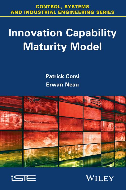 Cover of the book Innovation Capability Maturity Model by Patrick Corsi, Erwan Neau, Wiley