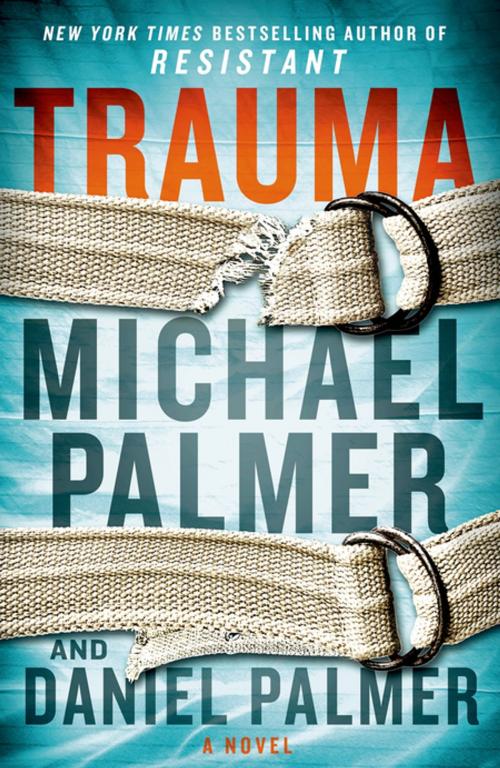 Cover of the book Trauma by Daniel Palmer, Michael Palmer, St. Martin's Press