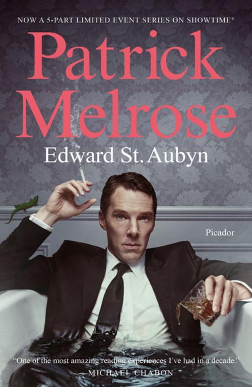 Cover of the book Patrick Melrose by Edward St. Aubyn, Picador