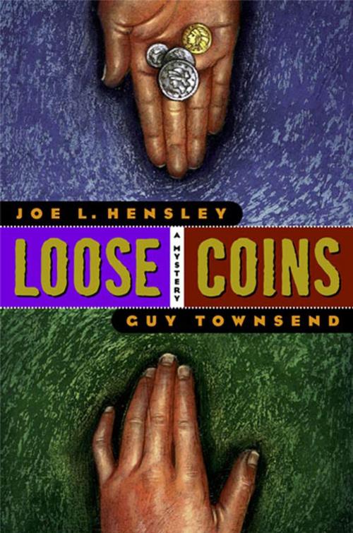 Cover of the book Loose Coins by Joe L. Hensley, Guy Townsend, St. Martin's Press