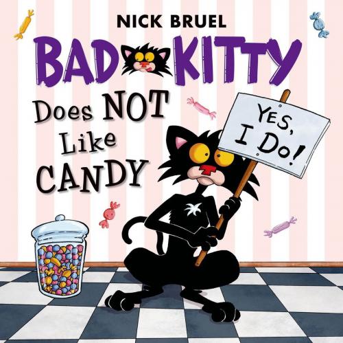 Cover of the book Bad Kitty Does Not Like Candy by Nick Bruel, Square Fish