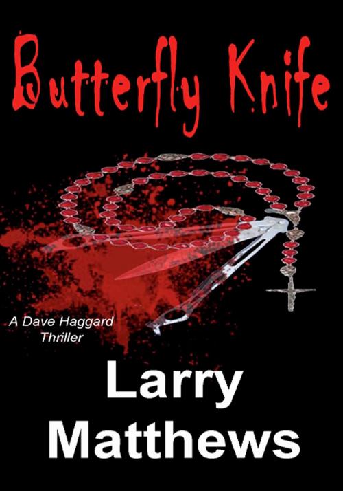 Cover of the book Butterfly Knife by Larry Matthews, A-Argus Better Book Publishers