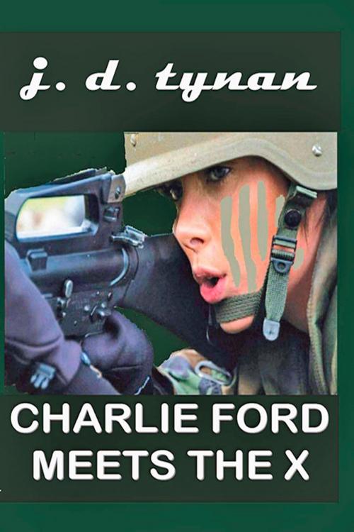 Cover of the book Charlie Ford Meets the X by J.D. Tynan, A-Argus Better Book Publishers