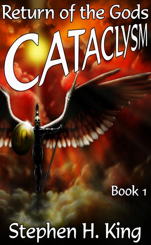 Cover of the book Cataclysm: Return of the Gods by Stephen H. King, Stephen H. King