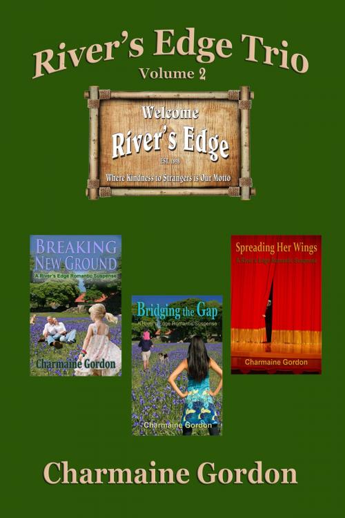 Cover of the book River's Edge Trio, Volume 2 by Charmaine Gordon, Vanilla Heart Publishing