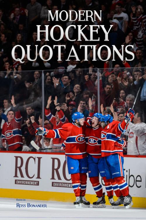 Cover of the book Modern Hockey Quotations by Ross Bonander, Ross Bonander
