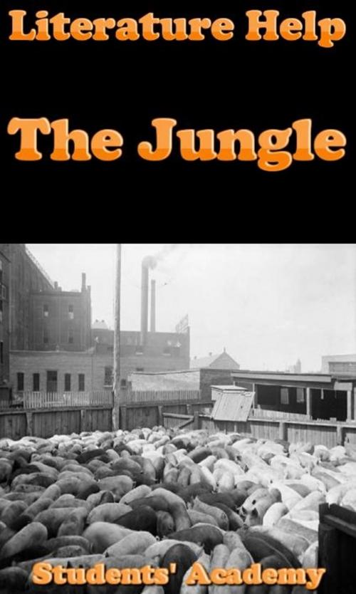 Cover of the book Literature Help: The Jungle by Students' Academy, Raja Sharma