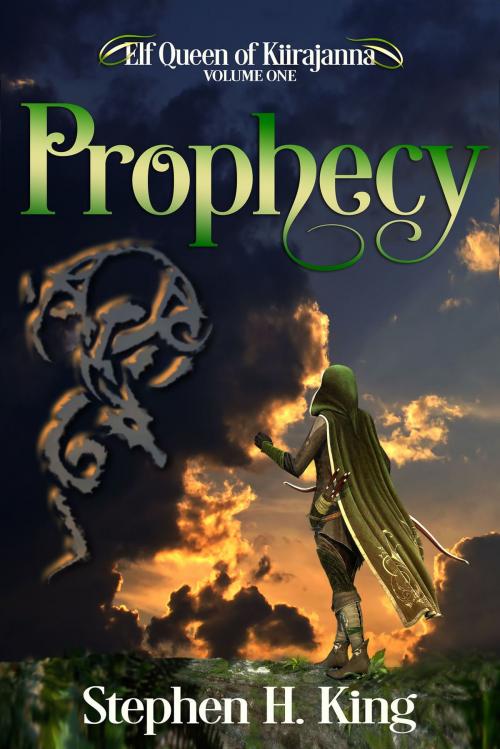 Cover of the book Prophecy (Elf Queen of Kiirajanna, Volume 1) by Stephen H. King, Stephen H. King