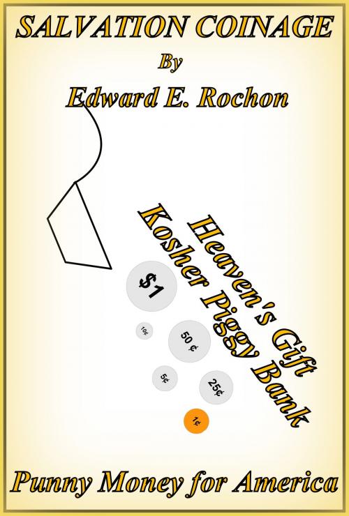 Cover of the book Salvation Coinage by Edward E. Rochon, Edward E. Rochon