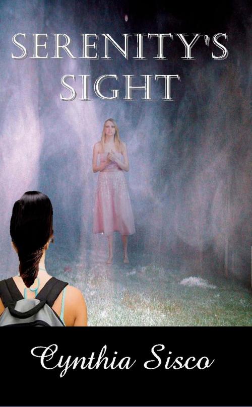 Cover of the book Serenity's Sight by Cynthia Sisco, A-Argus Better Book Publishers